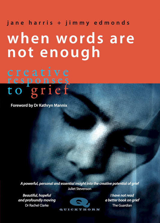 when words are not enough quickthorn books