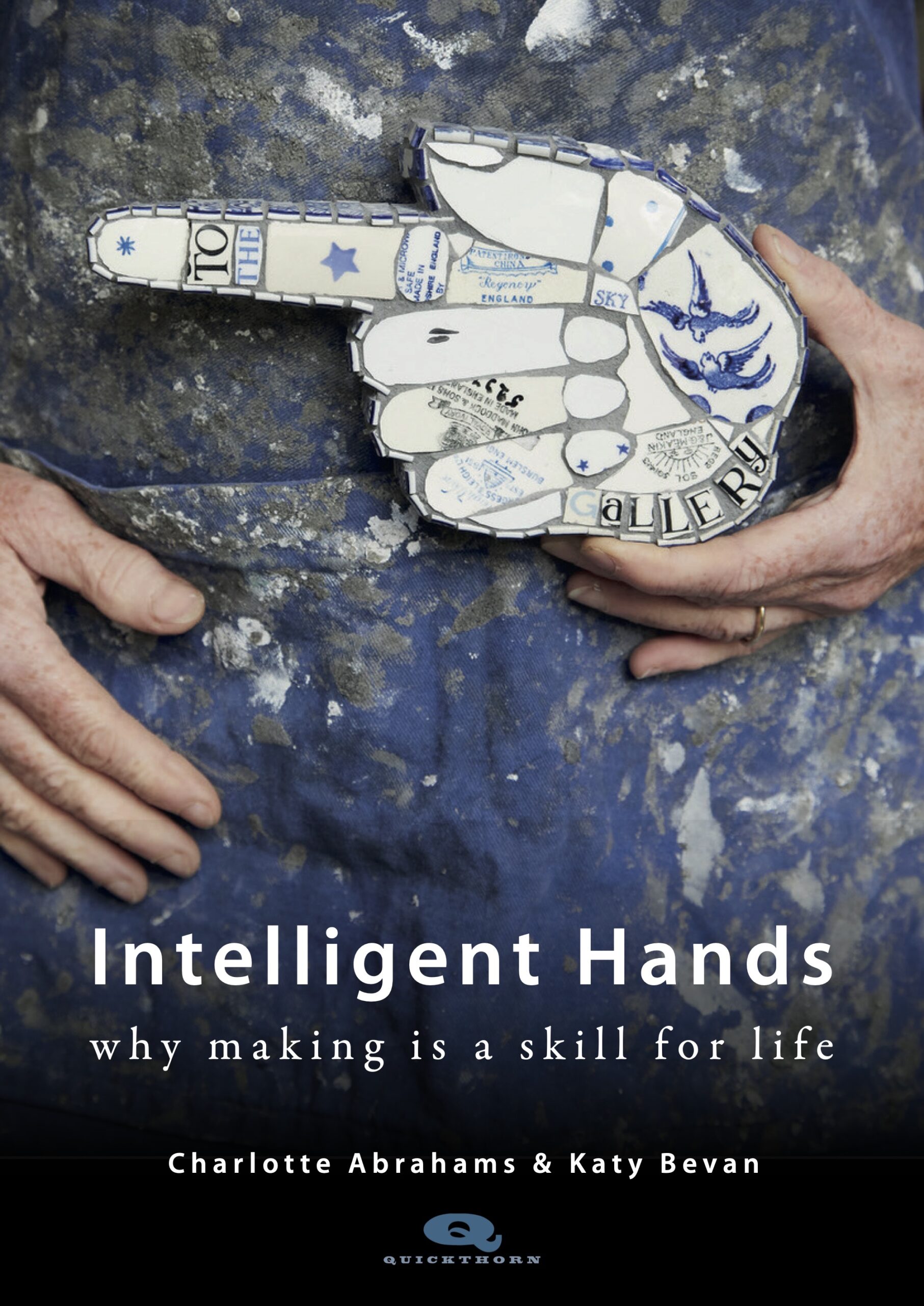 New book Intelligent Hands Quickthorn Books